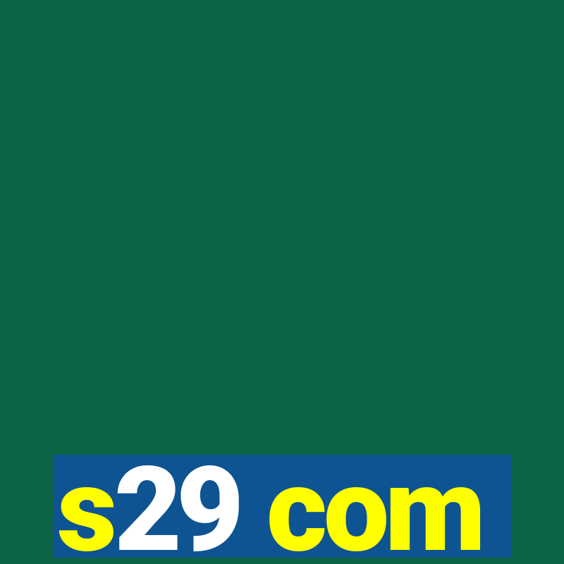 s29 com